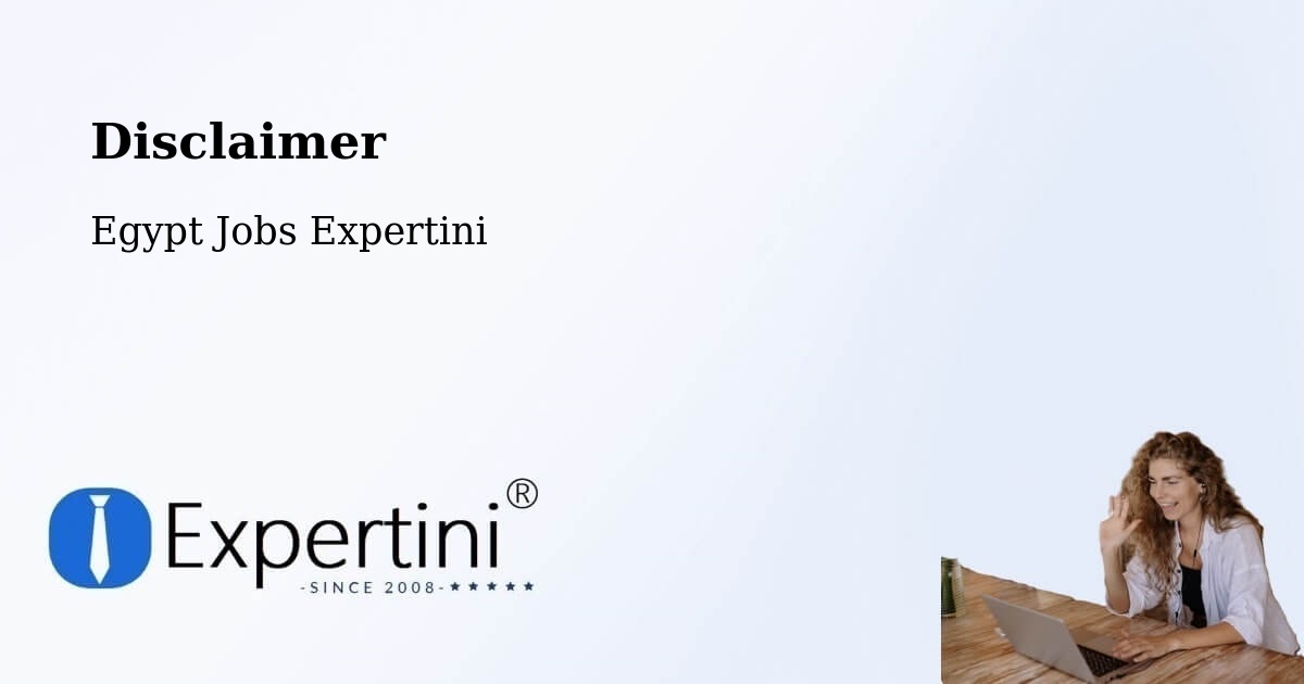 Disclaimer – Samālūţ - Egypt Jobs Expertini