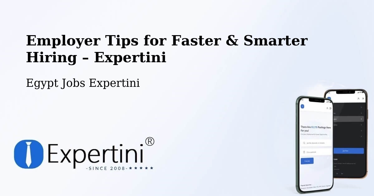 Employer Tips for Hiring & Recruitment – Samālūţ - Samālūţ, Egypt Jobs Expertini